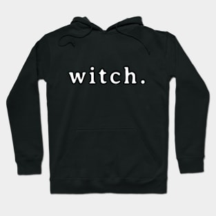 Witch | White Hoodie